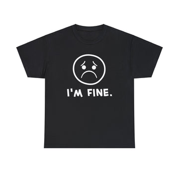 I'm Fine - Cyanide and Happiness T-shirt