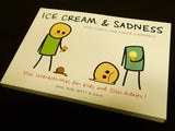 Cyanide & Happiness Ice Cream & Sadness (Volume 2)