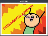 Cyanide & Happiness Congratulations Greeting Card