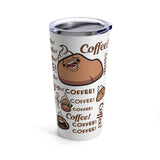 Coffee Coffee Coffee Tumbler