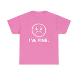 I'm Fine - Cyanide and Happiness T-shirt