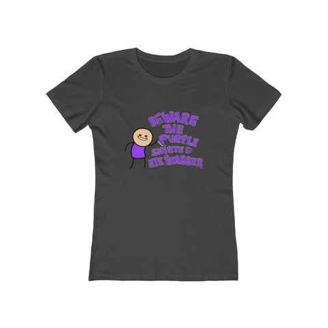 Beware the Purple Shirted Eye Stabber - Women's Shirt