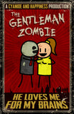 Cyanide & Happiness Gentleman Zombie Poster