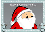 Cyanide & Happiness Santa Spying Greeting Card