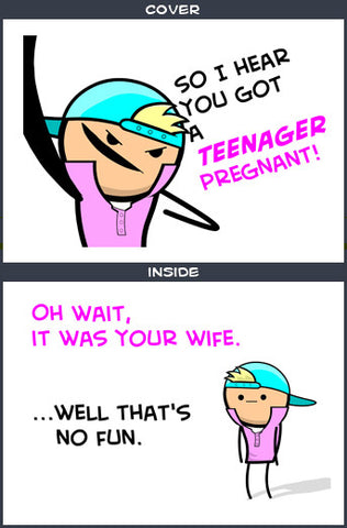 Cyanide & Happiness Pregnant Teen Greeting Card